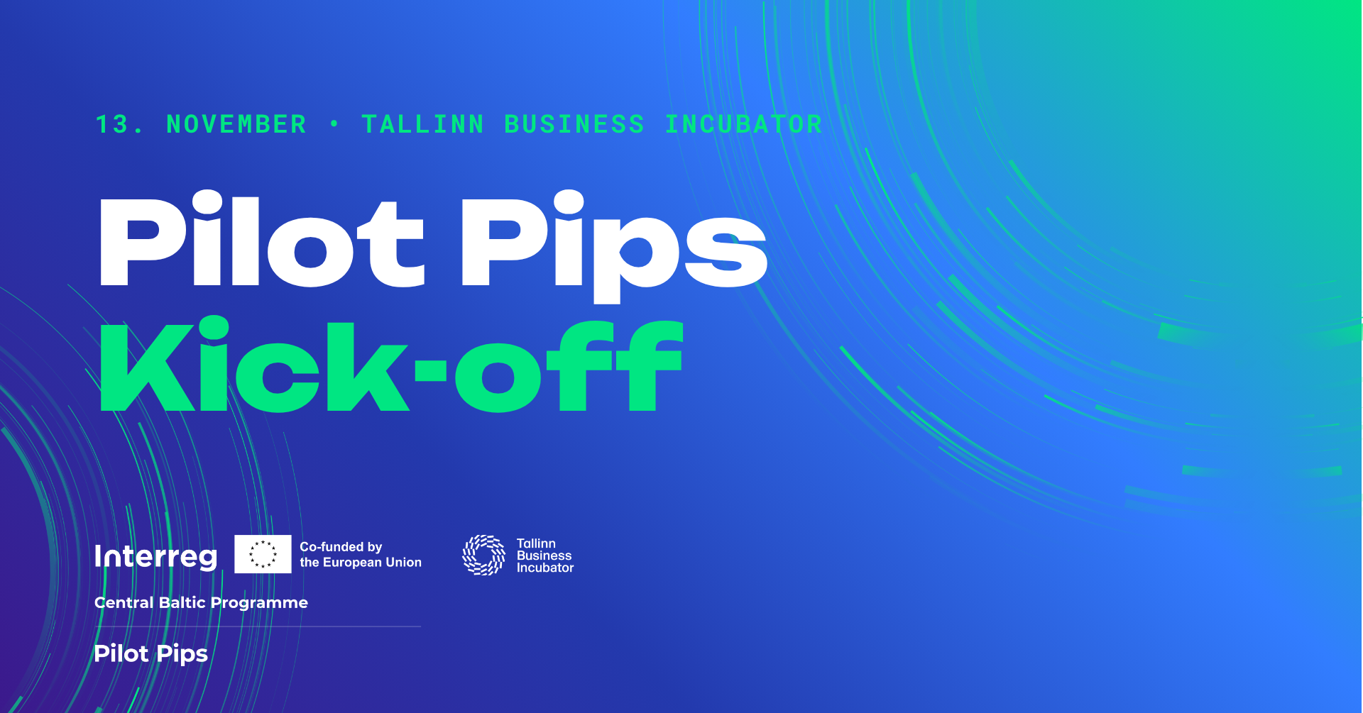 Pilot Pips Kick-Off